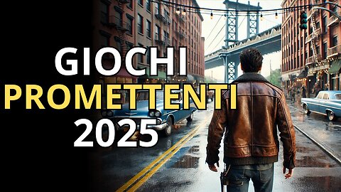 TOP 20 Videogiochi Più PROMETTENTI in Uscita 2025