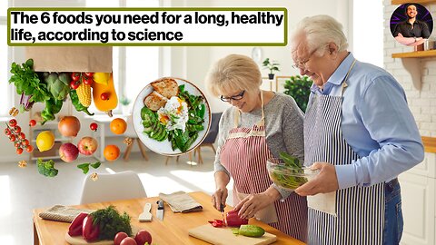 Target These Food Groups to Live a Long and Healthy Life!