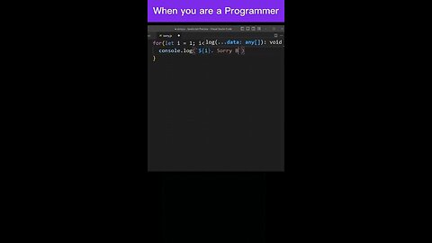 when you are a programmer