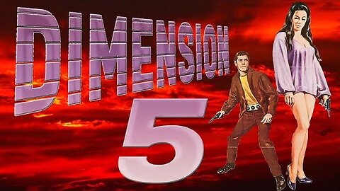 DIMENSION 5 (1966) Cold War Atomic-Destruction & Time-Travel Spy Thriller FULL MOVIE HD & W/S