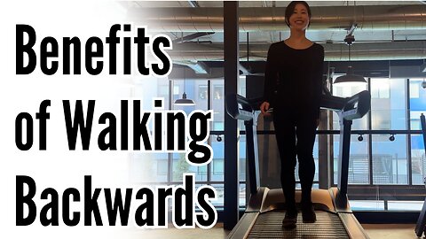 Benefits of Walking Backwards