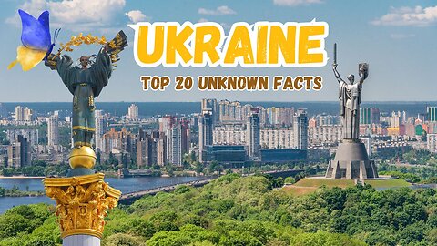 Top 20 Unknown Facts About Ukraine | Hidden Gems