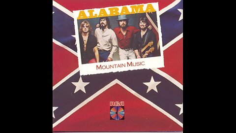 Alabama - Mountain Music