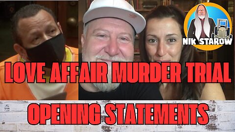Love Affair Murder Trial, Opening Statements (part 2) (The Cheating Hussy Wife Trial)