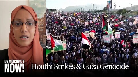 U.S./Israeli Yemen Strikes Won't End Houthi Resistance. Ending Gaza Genocide Will: Shireen Al-Adeimi