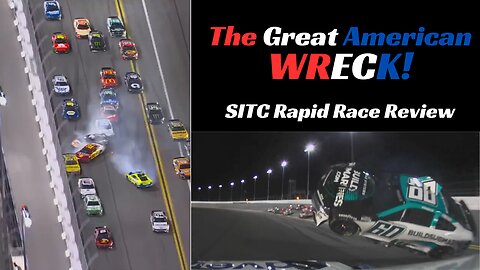 The Great American Wreck | Daytona 500 Race Review & Rant