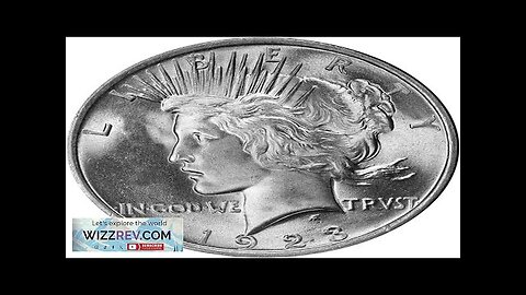 1923 P Silver Peace Dollar US Mint Uncirculated Review