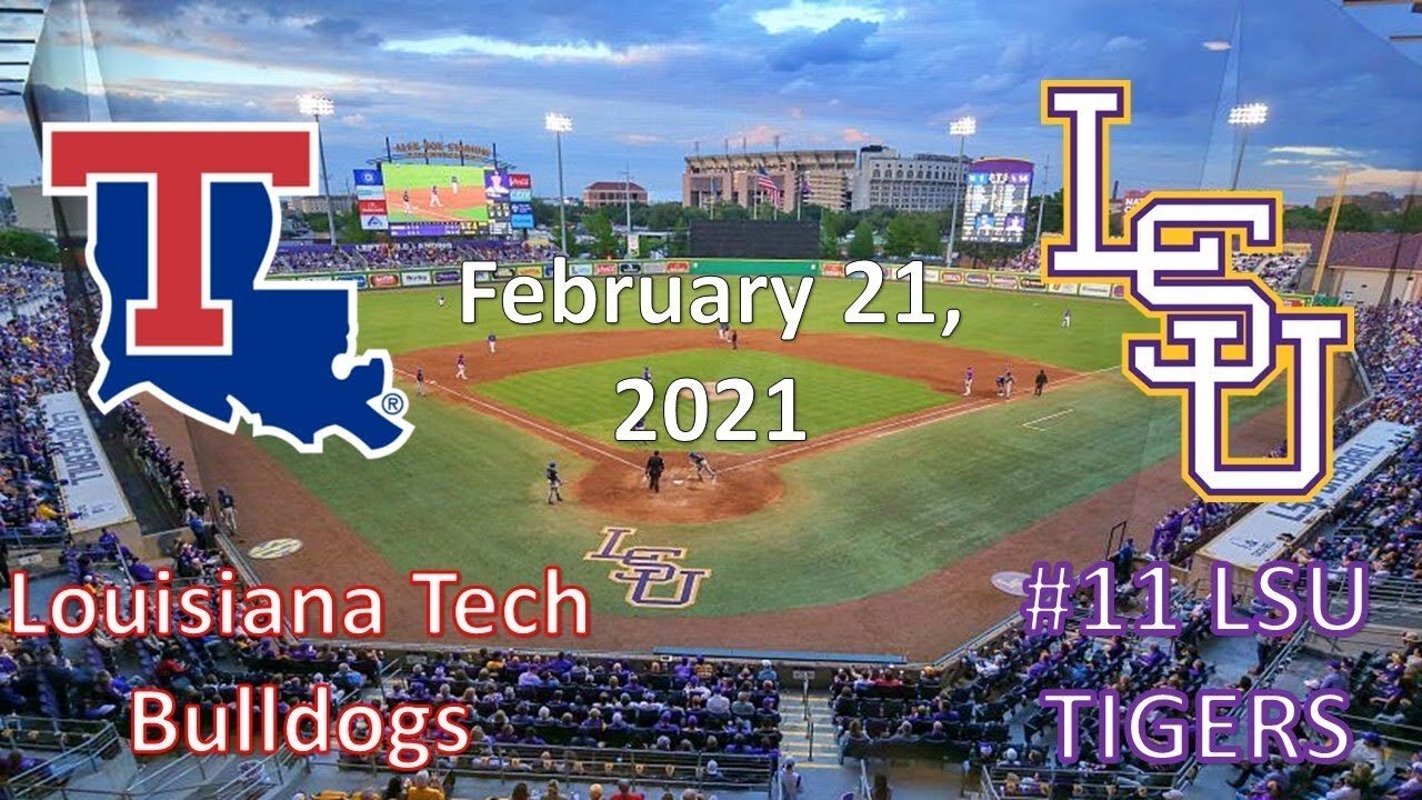 2/21/21 - La Tech vs #11 LSU