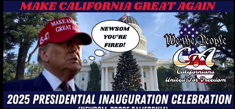 NewsomProof California - Make California Great Again Rally - CA State Capitol