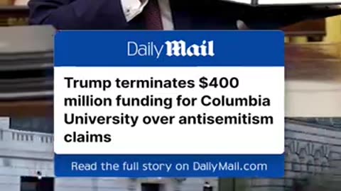 Trump Administration Cancels $400 Million in Grants for Columbia University