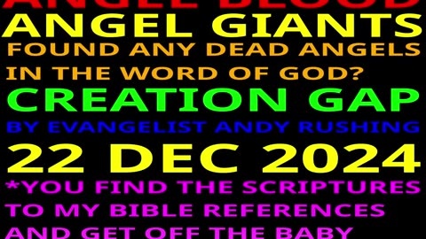 DEMON DOCTRINES 1 & 2 + ANGEL BABIES - ANGEL BLOOD - ANGEL GIANTS - CREATION GAP