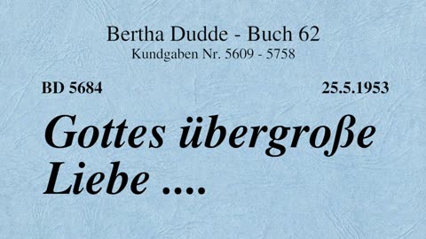 BD 5684 - GOTTES ÜBERGROSSE LIEBE ....