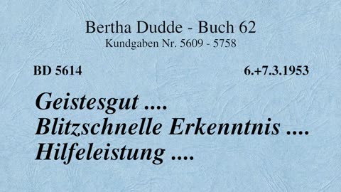 BD 5614 - GEISTESGUT .... BLITZSCHNELLE ERKENNTNIS .... HILFELEISTUNG ....