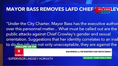 Mayor Bass fires LA fire chief Kristin Crowley