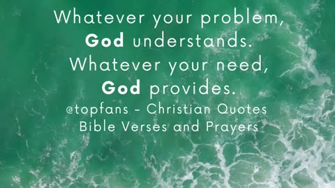 Whatever you need, God provides