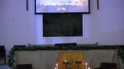 Clarkridge Baptist Church December 24th, 2024 Christmas Eve Candlelight Service