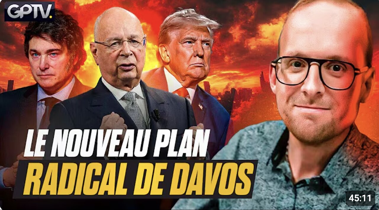 Le Forum De Davos Est Terminé : On Vous Explique Leur Plan Diabolique