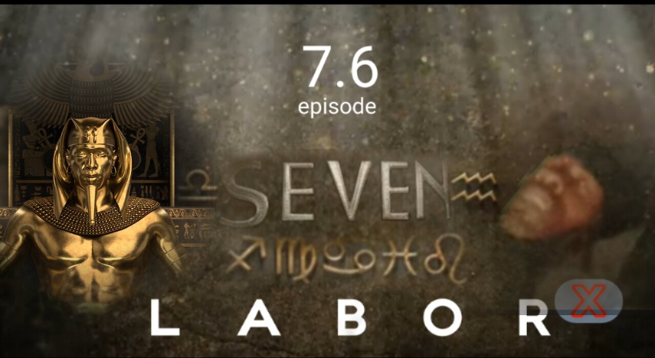 SEVEN]LABOR X: ep7.6