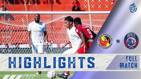 Highlights | Semen Padang 1-2 Arema | BRI Liga 1 | BigMacth | Indonesia