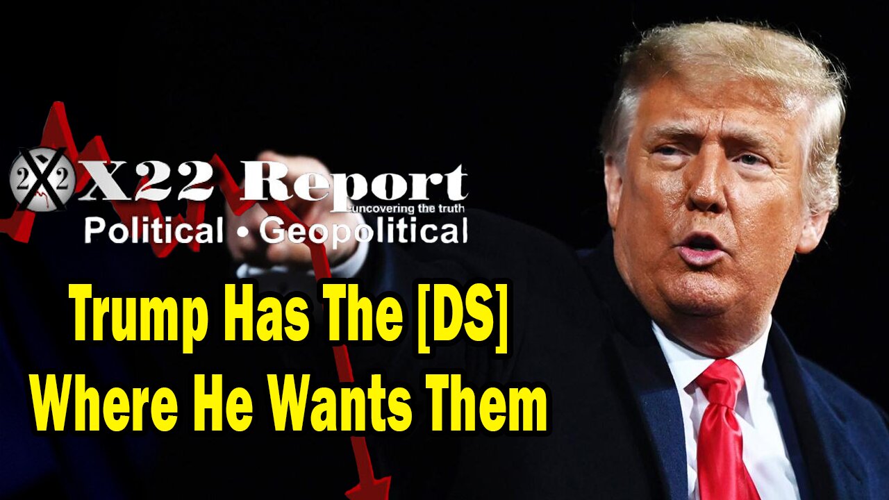 Dave Report Situation Update 03.07.24: Trump Has The [DS] Where He Wants Them