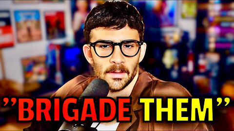 Hasan Tells His Fans To Brigade a Video’s Comments