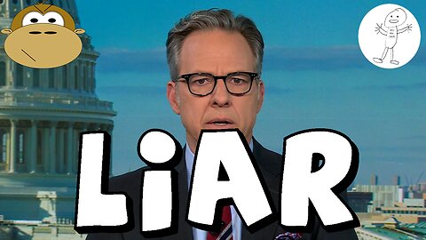 Jake Tapper is a Liar - Monkey in the Morning