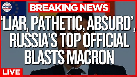 LIVE | Putin’s Closest Aide EXPOSES How Macron LIED and Leaked Confidential Call Details!