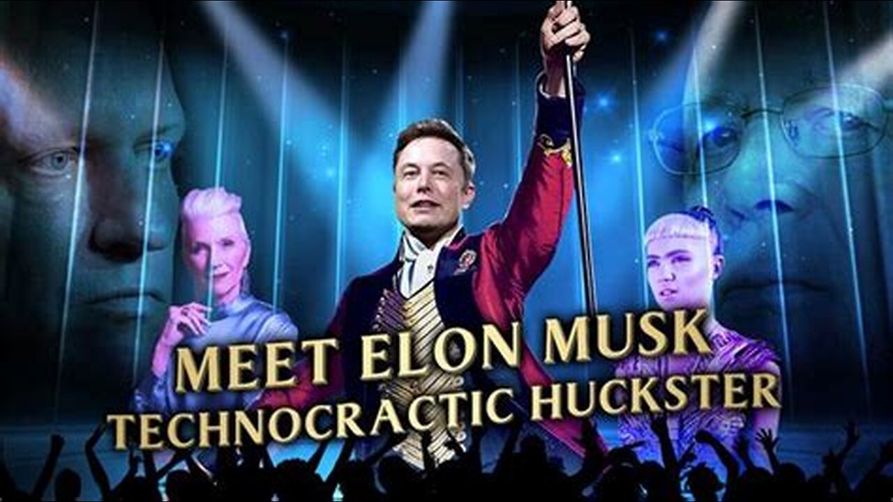 Meet Elon Musk the Technocratic Huckster - James Corbett (Episode#429 October 18th 2022)