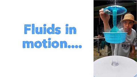 Fluids in motion