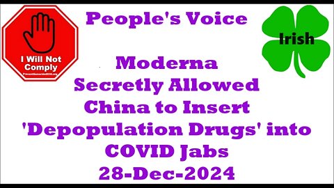 Moderna Allowed China to Insert ‘Depopulation’ Drugs into COVID Jabs Media Blackout 28-Dec-2024
