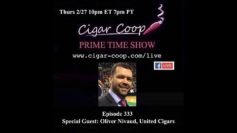 Prime Time Episode 333: Oliver Nivaud, United Cigars