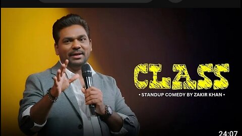 Zakir khan standup comedy CLASS