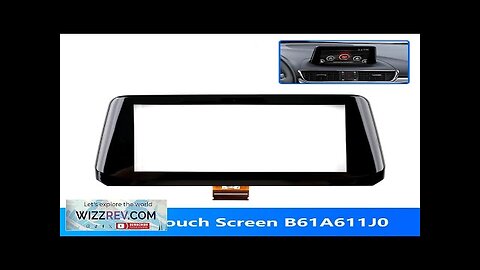 For MAZDA 3 Axela 2017-2018 OEM B61A611J0 7 inch Touch Screen Digitizer Review