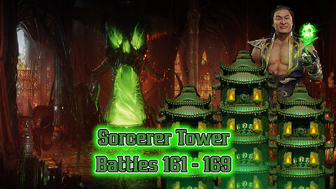MK Mobile. Sorcerers Tower Battles 161 - 169