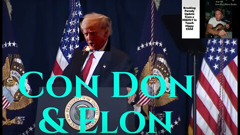 Con Don & Elon Song w/ lyics below