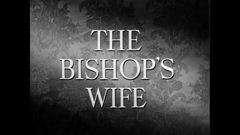 The Bishop's Wife (1947) B&W romantic comedy film set at Christmas time