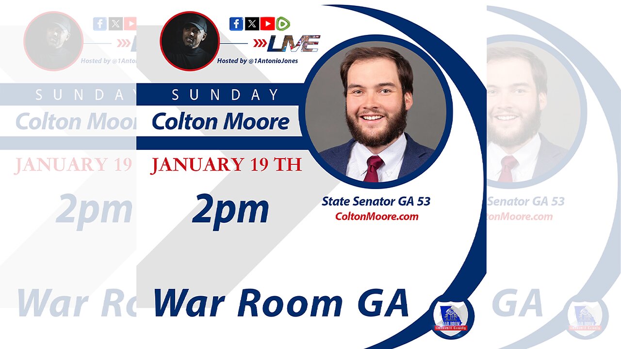 Special Sunday Broadcast Live featuring GA Senator d 53 @realColtonMoore