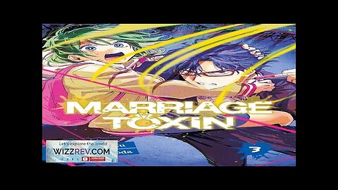 Marriage Toxin: Volume 3 Review