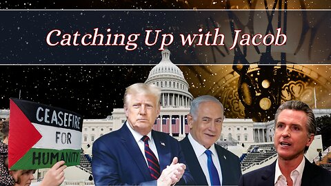 Catching Up with Jacob ep 217