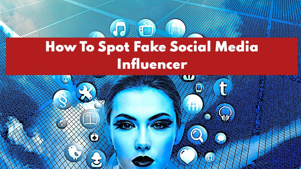 How To Spot Fake Social Media Influencers