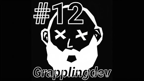 #12 - Grapplingdev