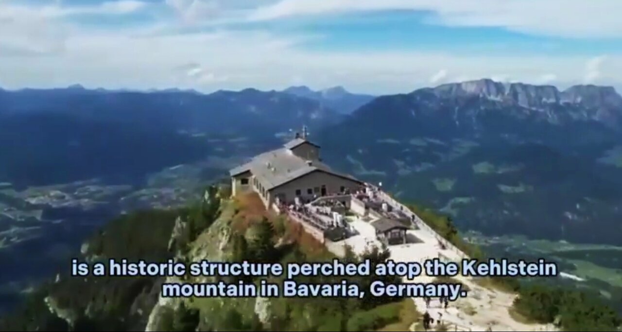 Ukraine's Zelensky Bought HITLER Owned 'KEHLSTEINHAUS' Property in Bavaria, Germany