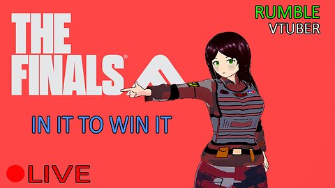 (VTUBER) - Doing Gameshow FPS with the Fallen Angel - THE FINALS - RUMBLE