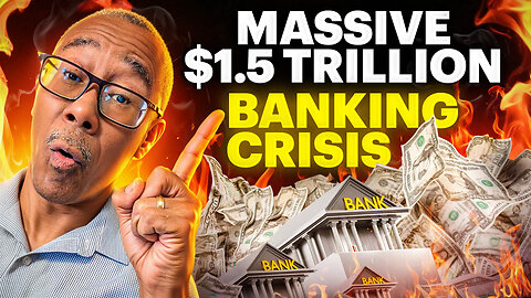 Massive $1.5 Trillion Banking Crisis