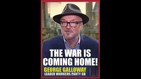 War is Coming Home | George Galloway