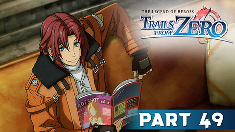 Trails from Zero Part 49 - Important Item Retrieval