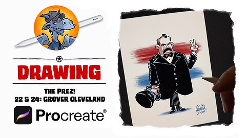 Drawing A New “The Prez” Entry: 22 & 24, Grover Cleveland