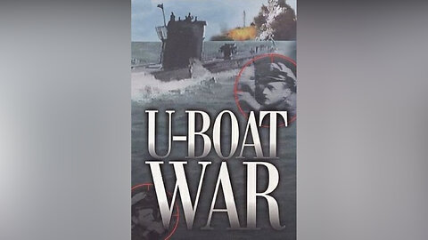 U-Boat War: Iron Coffins (Episode 3)