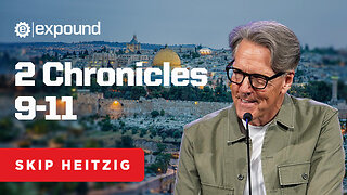 2 Chronicles 9-11 - Skip Heitzig