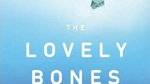 The Lovely Bones by Alice Sebold | Summary